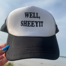 Load image into Gallery viewer, Well… Trucker Hat
