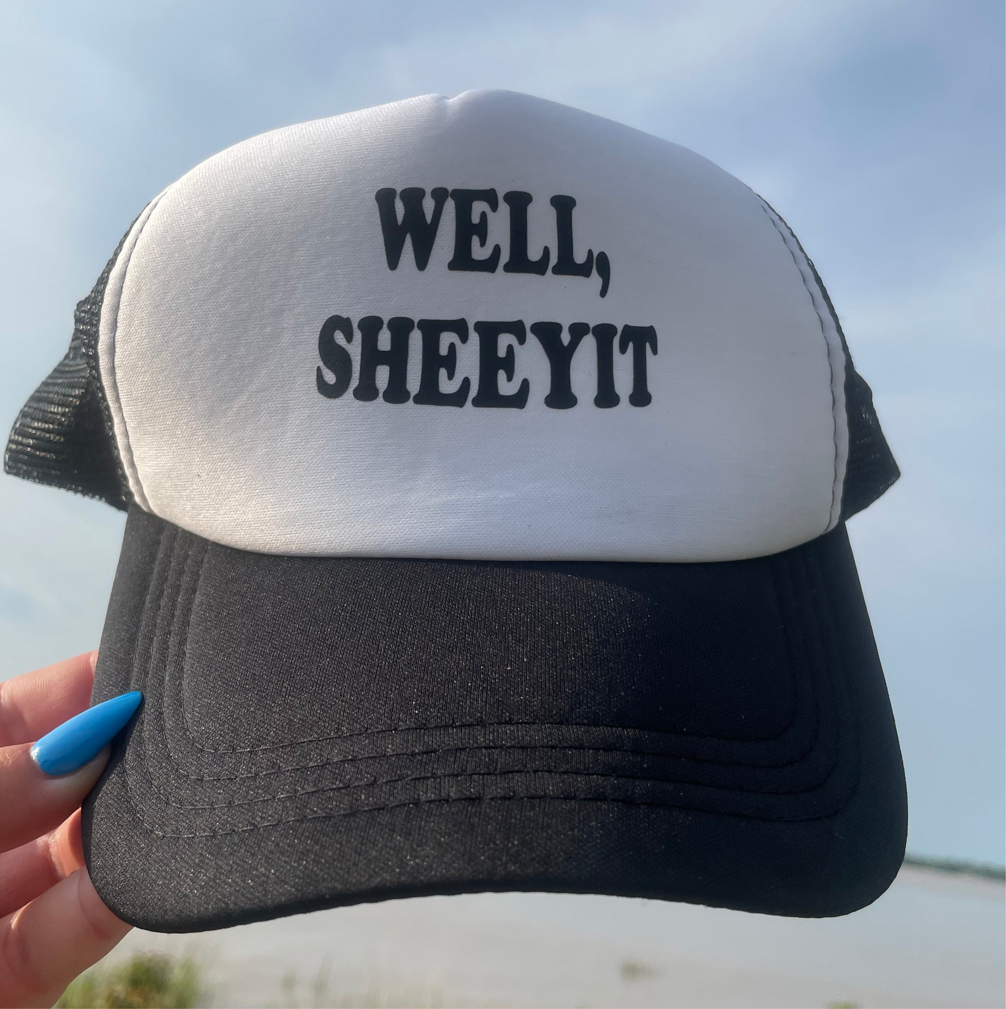Black and White Funny Trucker Hat “WELL, SHEEYIT” Black & White Snapback Cap Well Sheeyit Sassy Southern Country Summer Classic Foam  main image 2