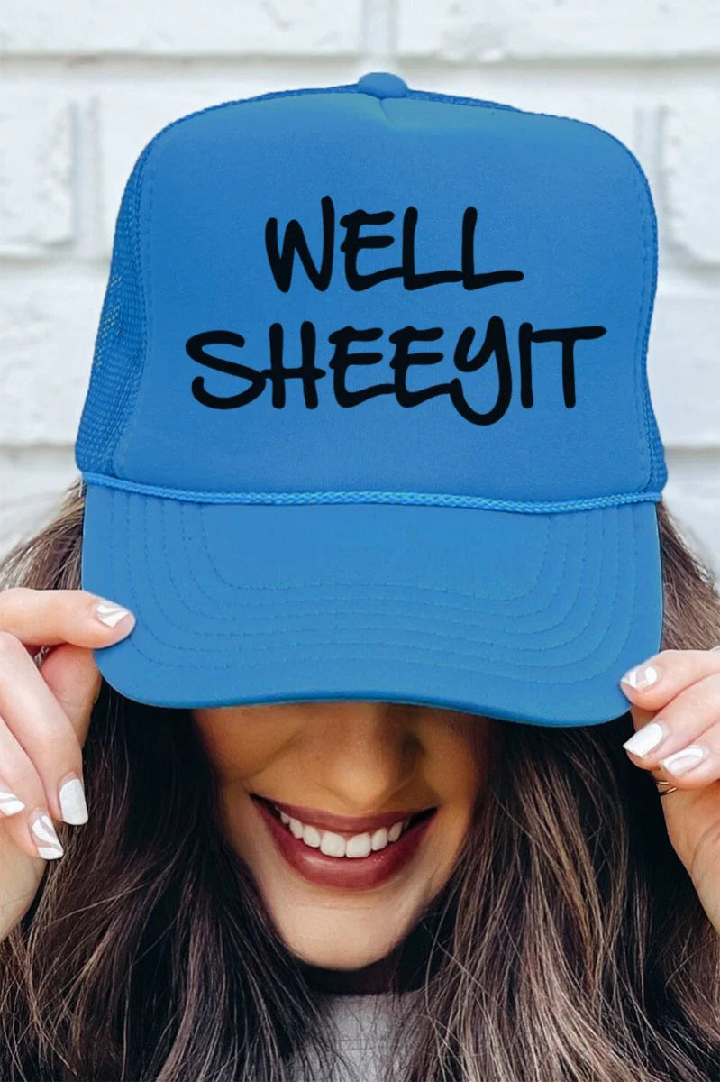 Well Sheeyt Trucker Hat